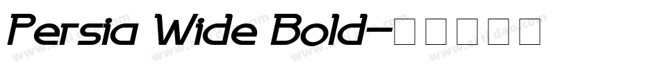 Persia Wide Bold字体转换